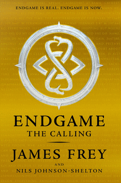 ENDGAME 1  THE CALLING