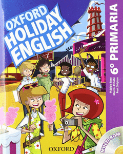HOLIDAY ENGLISH 6º PRIMARIA: PACK SPANISH 3RD EDITION