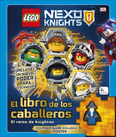 LEGO NEXO KNIGHTS. EL LIBRO DE LOS CABALLEROS