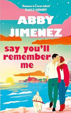 SAY YOU'LL REMEMBER ME