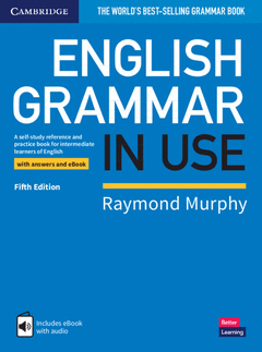 ENGLISH GRAMMAR IN USE INTERMEDIATE BOOK WITH ANSWERS AND INTERACTIVE EBOOK