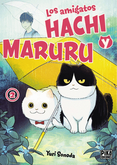 LOS AMIGATOS HACHI Y MARURU, 2