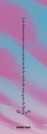 LAS DESASTROSAS CONSECUENCIAS DE LA CA�DA DE UNA GOTA DE LLUVIA