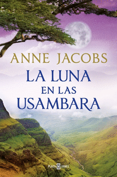 LA LUNA EN LAS USAMBARA (SUE�OS DE �FRICA 2)