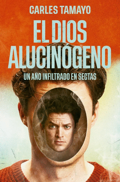 EL DIOS ALUCIN�GENO