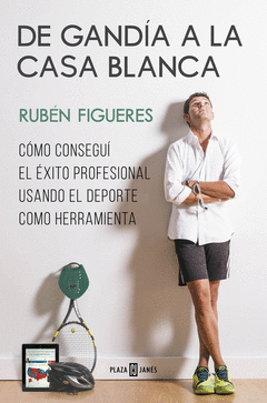 DE GAND�A A LA CASA BLANCA