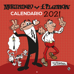 CALENDARIO 2021 MORTADELO Y FILEMÓN
