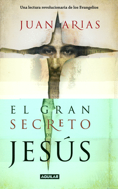 GRAN SECRETO DE JESUS, EL