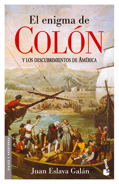 EL ENIGMA DE COLON Y LOS DESCUBRIMIENTOS DE AMERICA