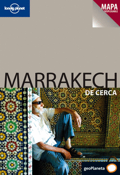 MARRAKECH DE CERCA + MAPA