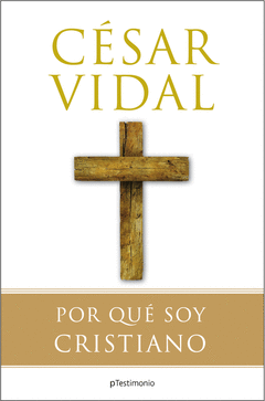 POR QUE SOY CRISTIANO