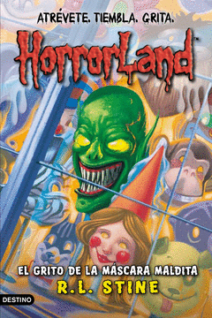EL GRITO DE LA MASCARA MALDITA N 4 HORRORLAND