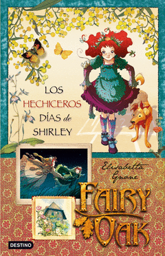LOS HECHICEROS DIAS DE SHIRLEY FAIRY OAK 2