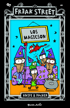 LOS MAGICSON FREAK STREET