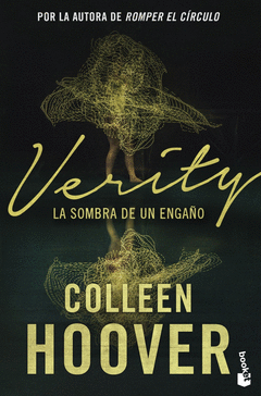VERITY. LA SOMBRA DE UN ENGA�O