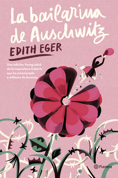 LA BAILARINA DE AUSCHWITZ (EDICIN YOUNG ADULT)