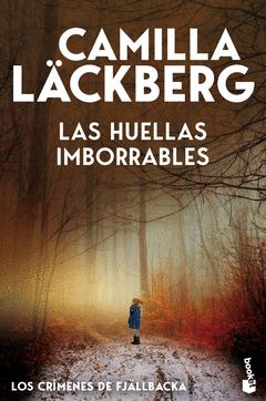 LAS HUELLAS IMBORRABLES (LOS CR�MENES DE FJ�LLBACKA)