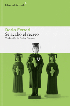 SE ACAB EL RECREO