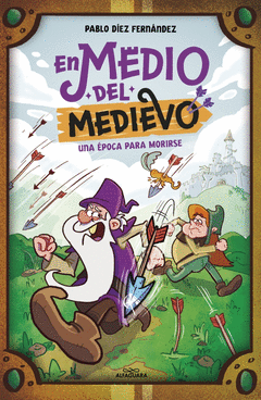 EN MEDIO DEL MEDIEVO. UNA POCA PARA MORIRSE