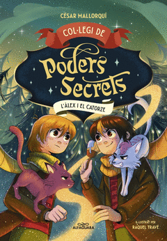 COL�LEGI DE PODERS SECRETS 6 - L'�LEX I EL CATORZE