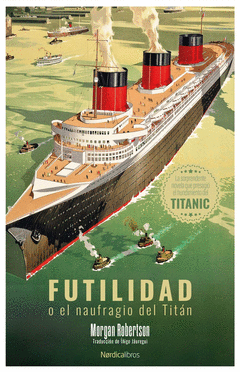 FUTILIDAD O EL NAUFRAGIO DEL TIT�N