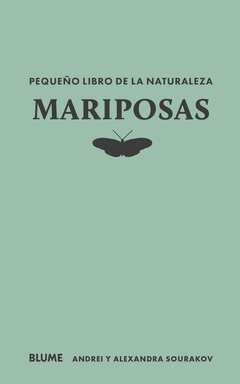 PEQUEO LIBRO DE LA NATURALEZA. MARIPOSAS