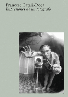 CATAL-ROCA: IMPRESIONES DE UN FOTGRAFO