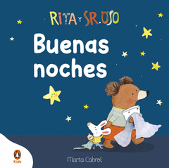 RITA Y SR. OSO - �BUENAS NOCHES! (PEQUE�AS MANITAS)