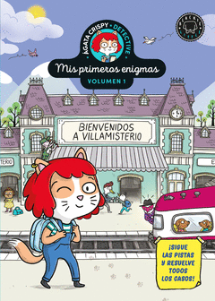 GATA CRISPY, DETECTIVE. MIS PRIMEROS ENIGMAS VOL.1