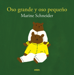 OSO GRANDE Y OSO PEQUEO