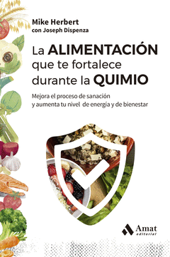LA ALIMENTACIN QUE TE FORTALECE DURANTE LA QUIMIO