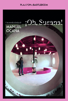 OH, SUSANA!