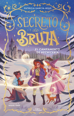 SECRETO DE BRUJA 2 - EL CAMPAMENTO DE HECHICERA