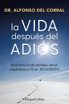 LA VIDA DESPU�S DEL ADI�S