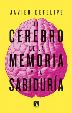 EL CEREBRO DE LA MEMORIA Y LA SABIDUR�A