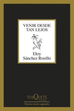 VENIR DESDE TAN LEJOS