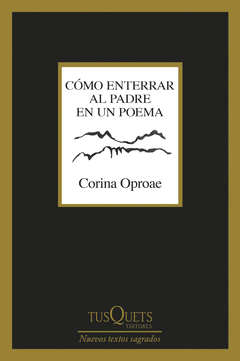 CMO ENTERRAR AL PADRE EN UN POEMA