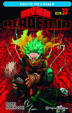 MY HERO ACADEMIA N. 37 (CATAL�)