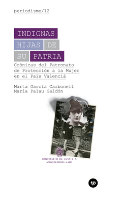 INDIGNAS HIJAS DE SU PATRIA