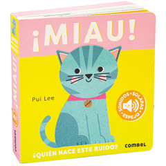 �MIAU! �QUI�N HACE ESTE RUIDO?