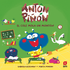 ANTN PIN, EL COLE MOLA UN MONTN