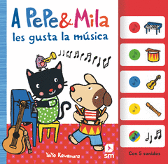 A PEPE Y MILA LES GUSTA LA MSICA