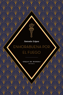 ENHORABUENA POR EL FUEGO