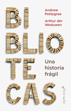 LA BIBLIOTECA: UNA HITORIA FRGIL