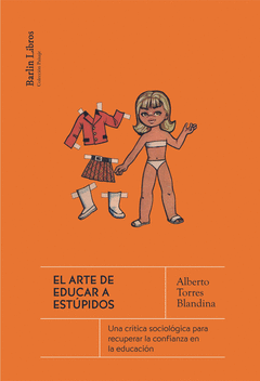 EL ARTE DE EDUCAR A ESTPIDOS