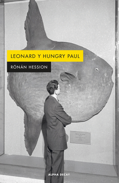 LEONARD Y HUNGRY PAUL