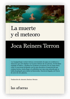 MUERTE Y EL METEORO, LA