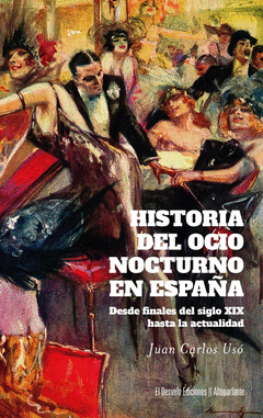 HISTORIA DEL OCIO NOCTURNO EN ESPA�A