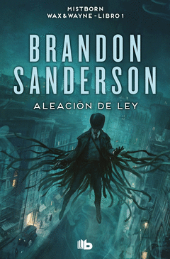 ALEACI�N DE LEY (WAX & WAYNE 1)
