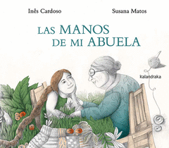 MANOS DE MI ABUELA LAS